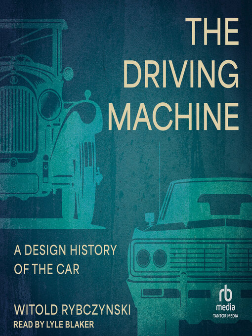 Title details for The Driving Machine by Witold Rybczynski - Wait list